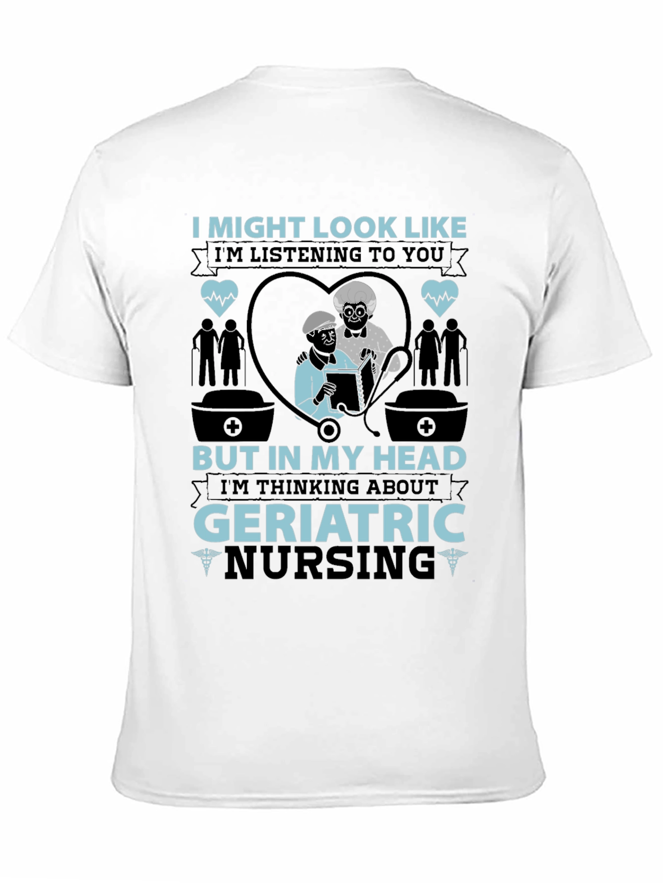 Geriatric Nursing T-Shirt