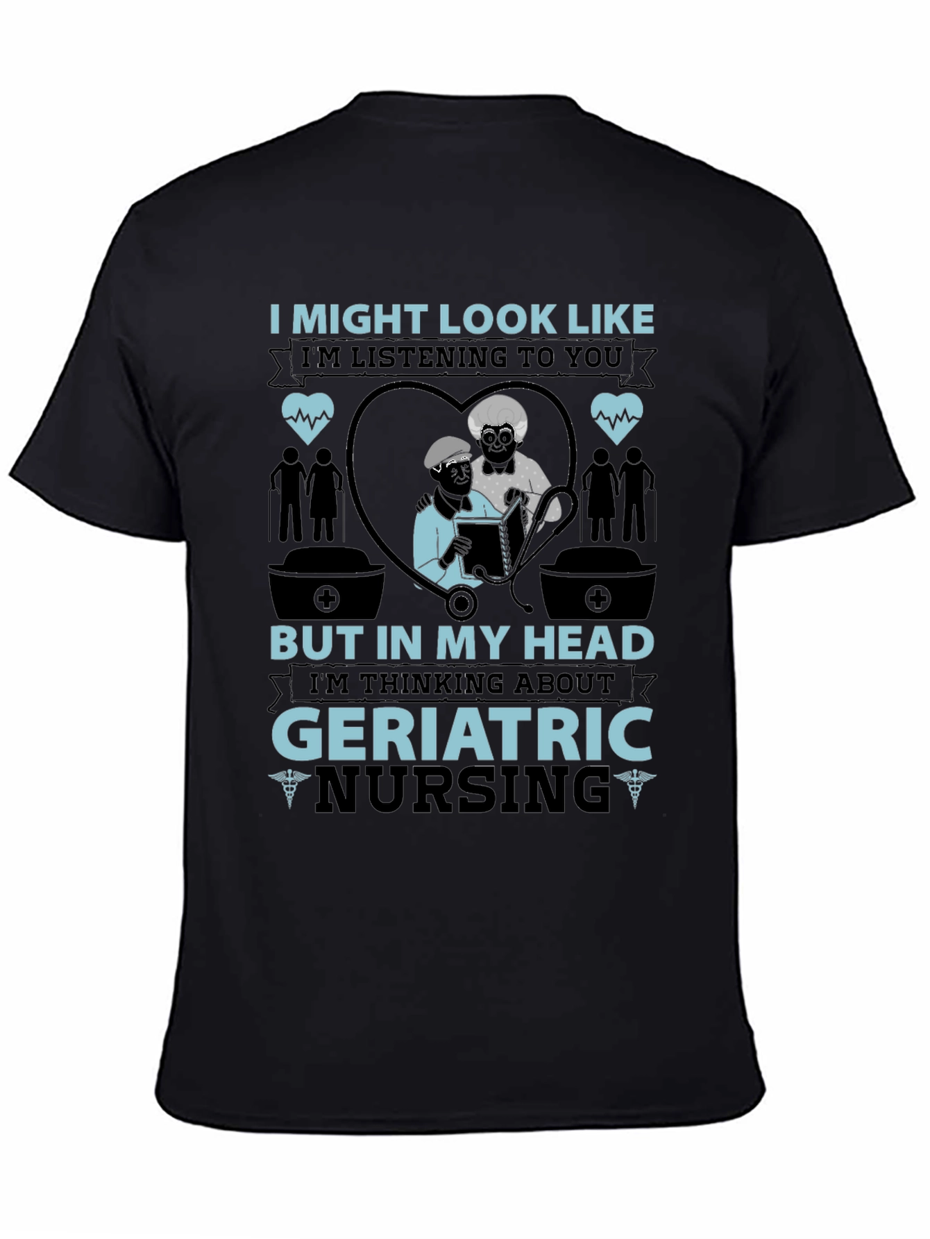Geriatric Nursing T-Shirt
