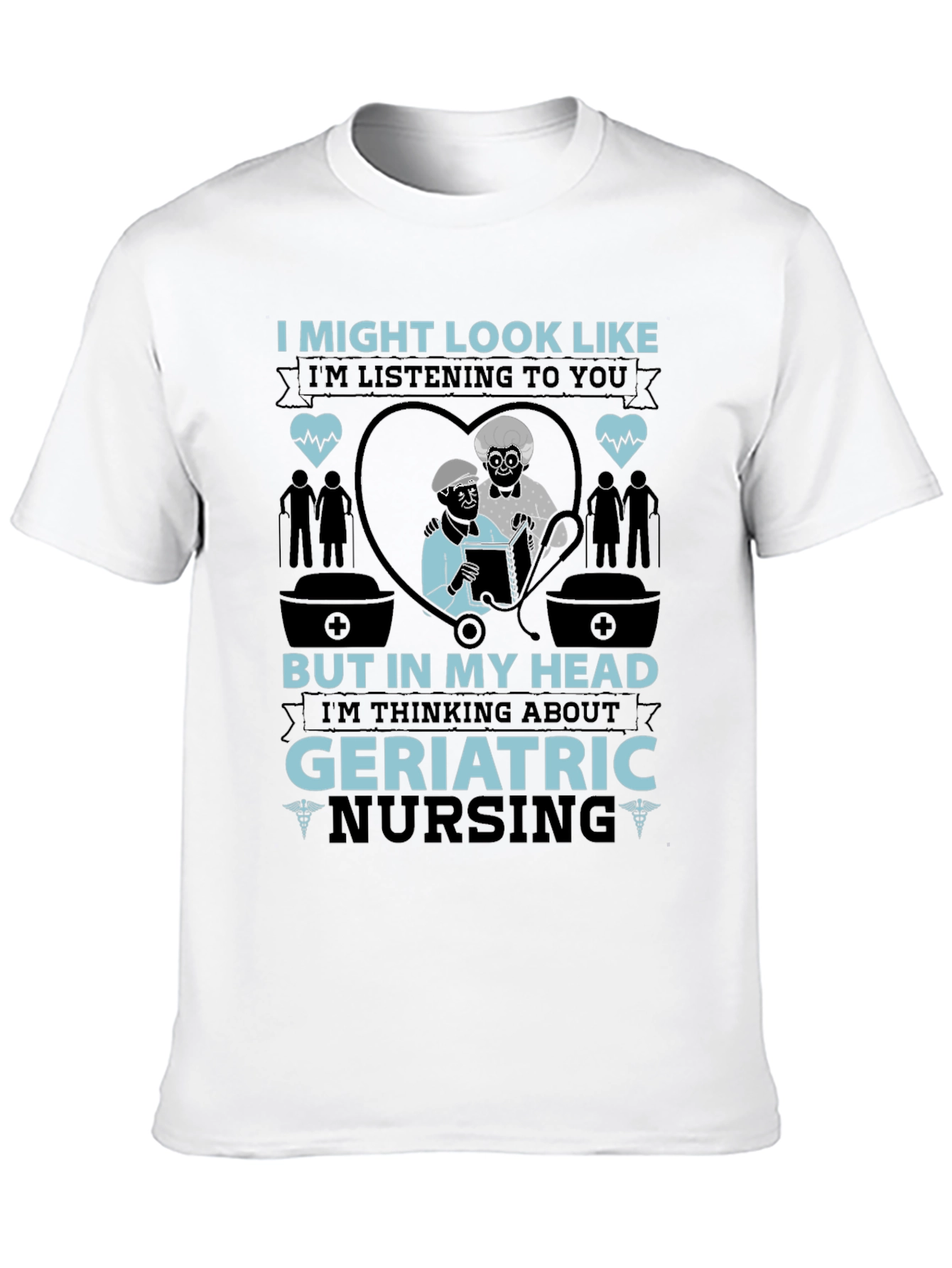 Geriatric Nursing T-Shirt