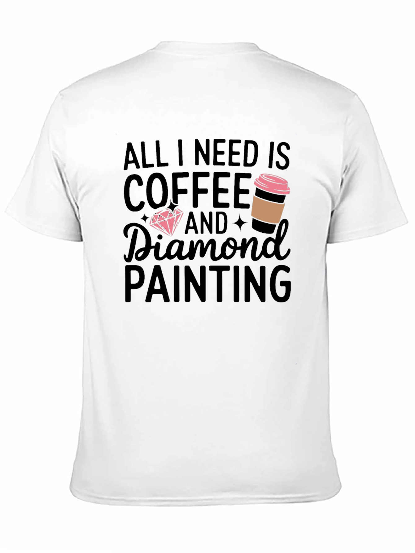 Coffee and Diamond Painting T-Shirt