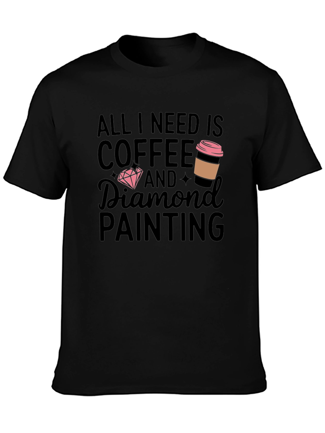 Coffee and Diamond Painting T-Shirt