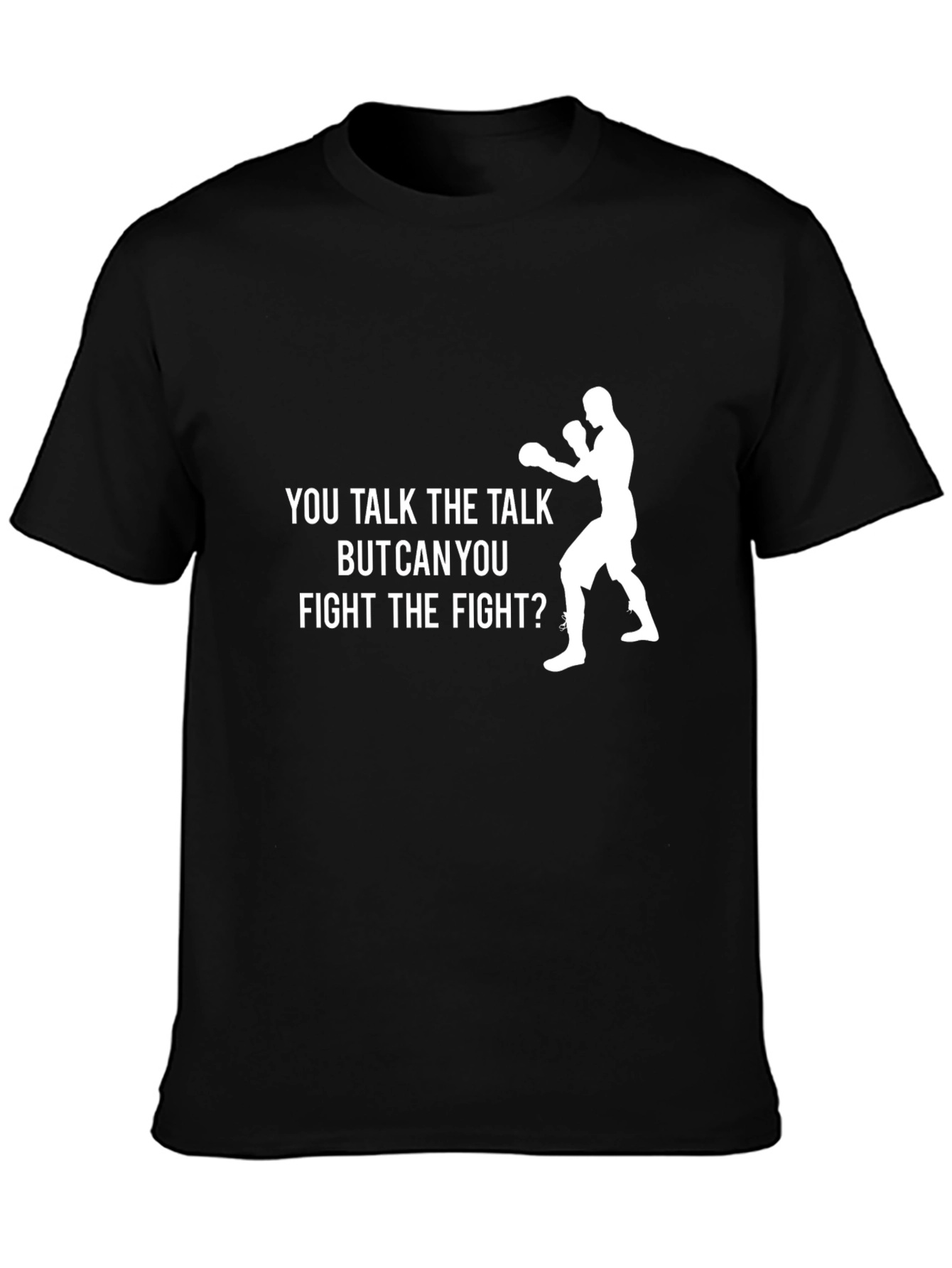 Talk the Talk Fight the Fight T-Shirt