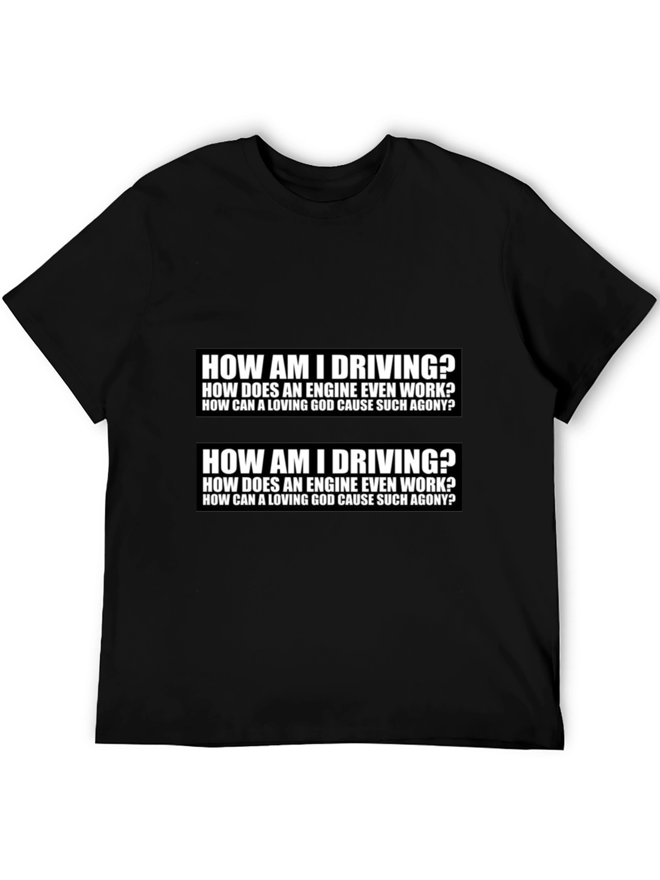 Humorous Graphic T-Shirt - Driving & Existential Questions