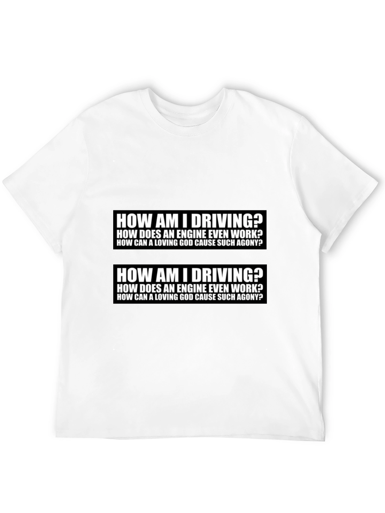 Humorous Graphic T-Shirt - Driving & Existential Questions