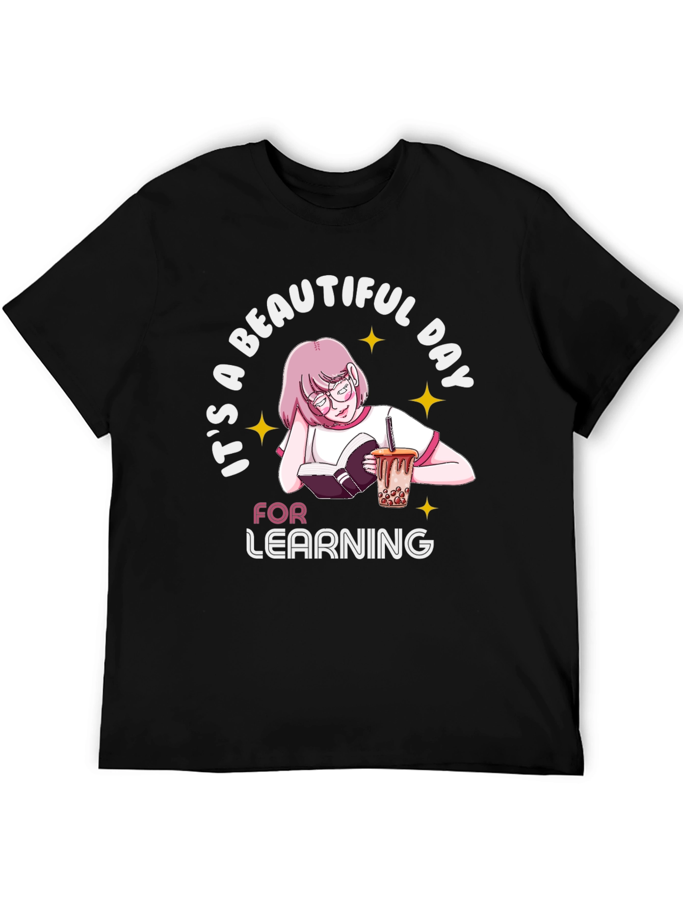 Beautiful Day For Learning Black T-Shirt