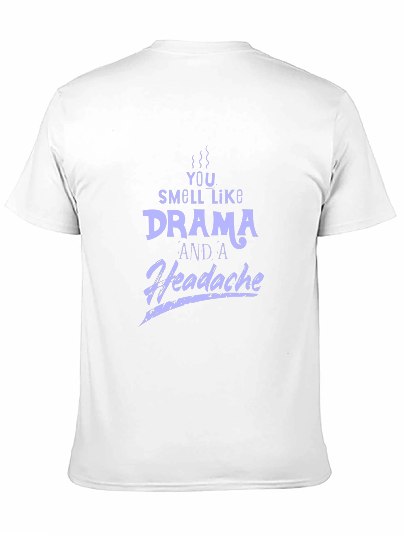 Drama and Headache Graphic T-Shirt