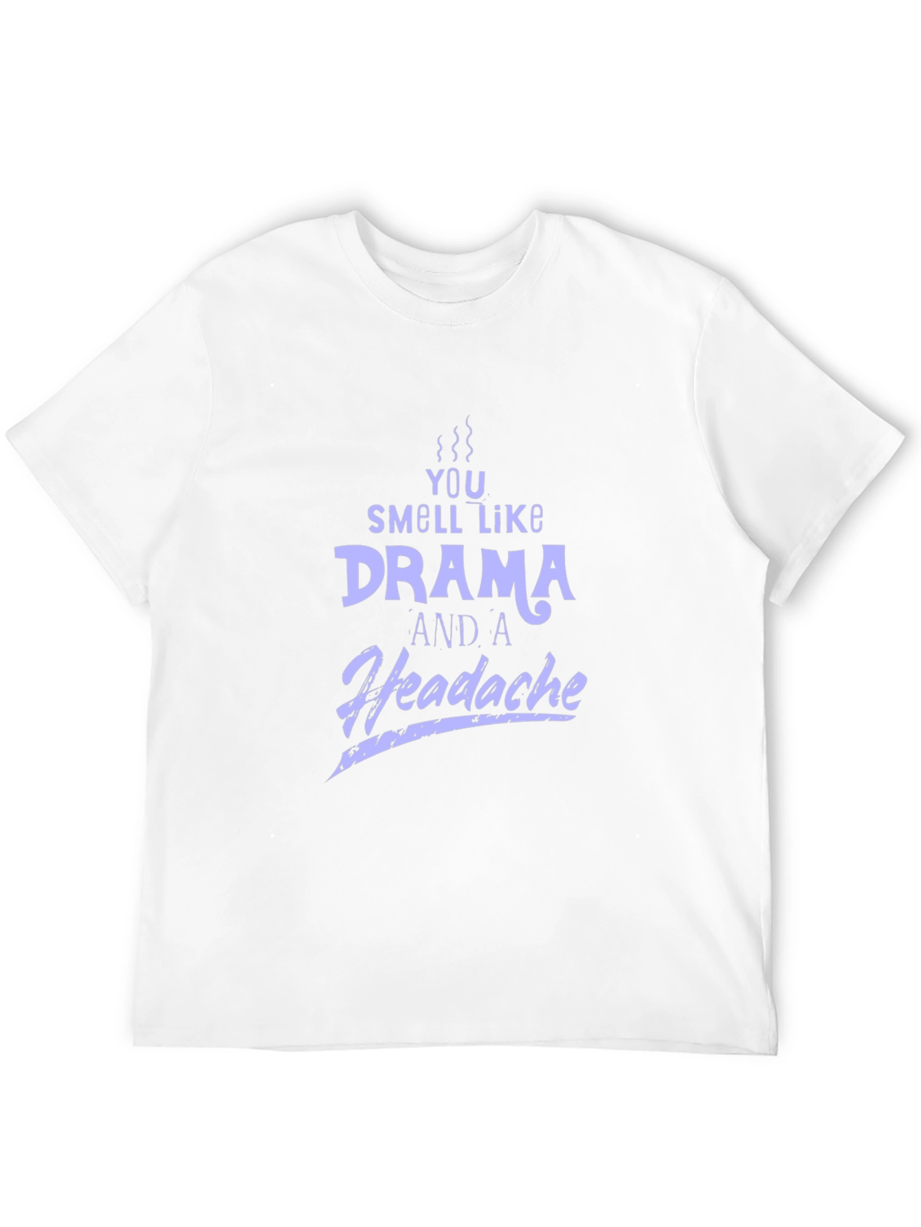 Drama and Headache Graphic T-Shirt