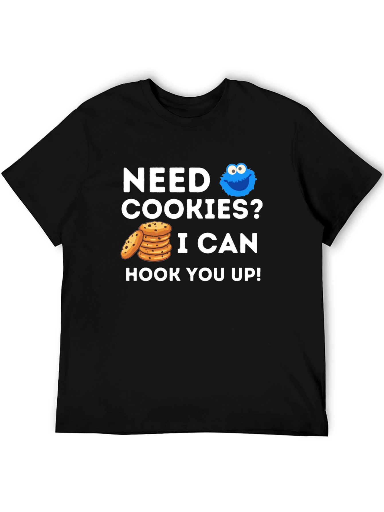 Need Cookies? Graphic Tee - Cookie Monster Style!