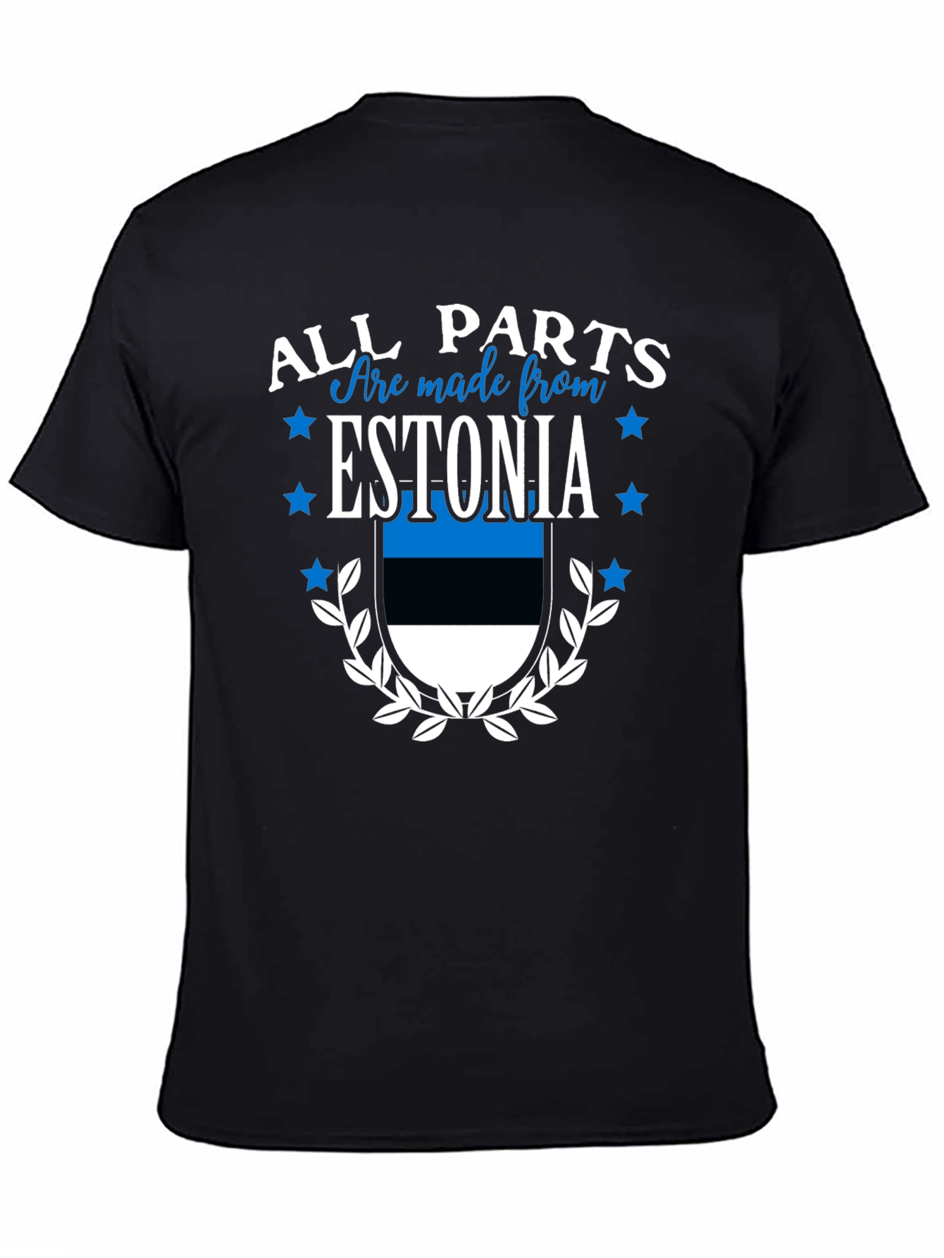 Estonia Pride T-Shirt: All Parts Made From Estonia