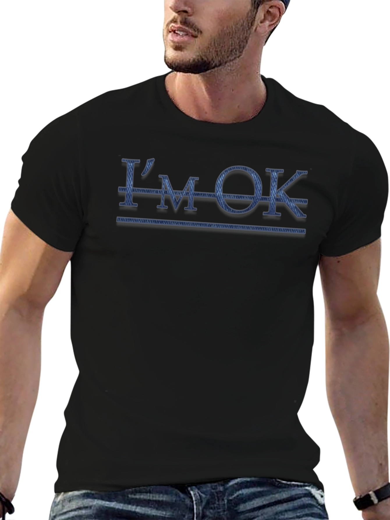 Im OK T-Shirt Novelty Humor Tee