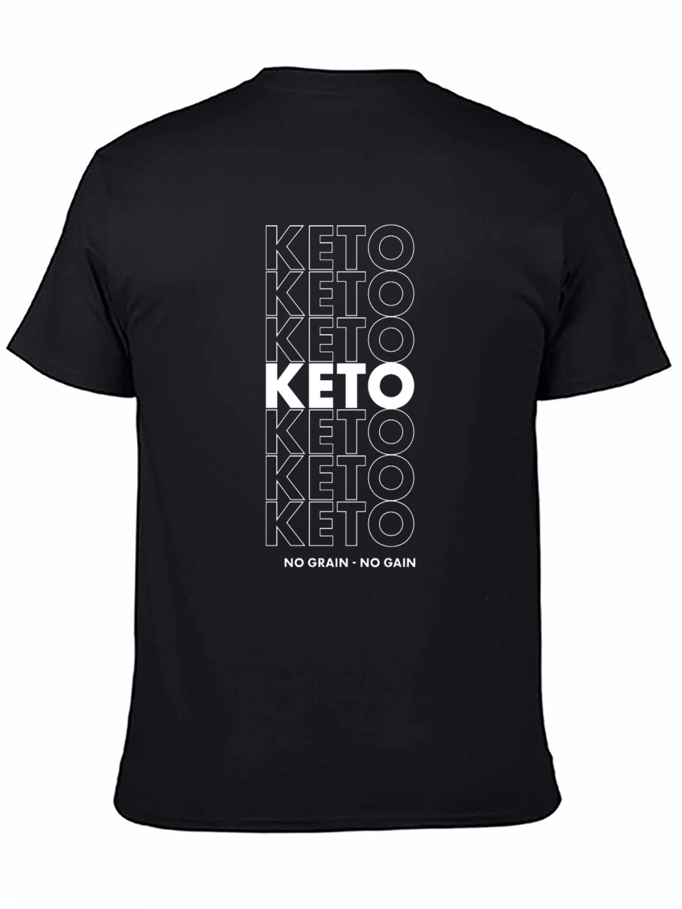 Keto Diet T-Shirt - No Grain No Gain