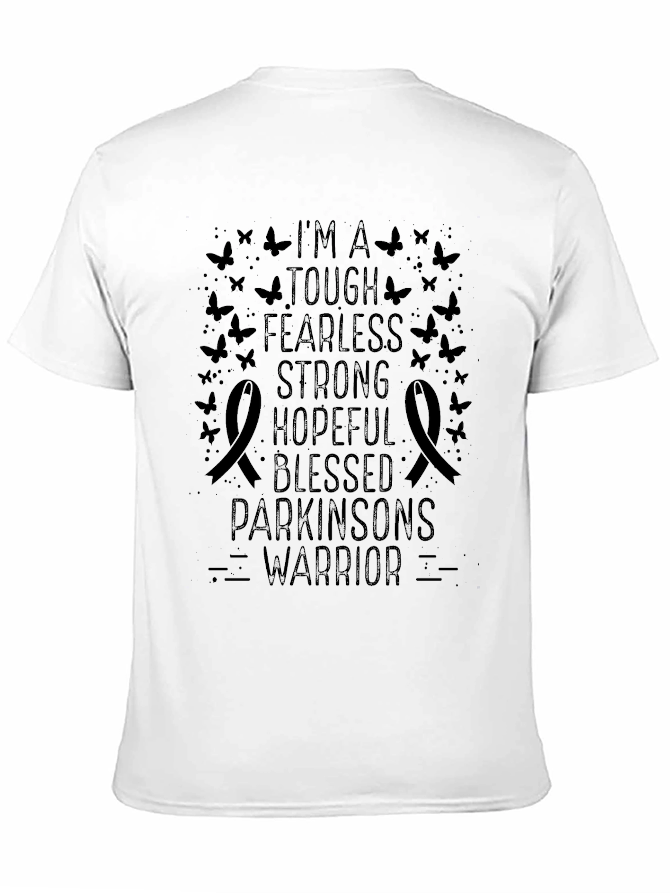 Parkinsons Warrior T-Shirt - Tough Fearless Strong Hopeful