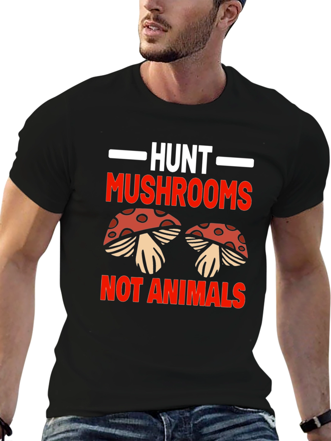 Hunt Mushrooms Not Animals Black T-Shirt