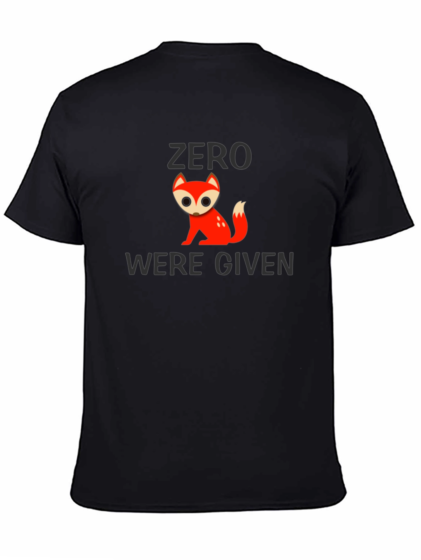 Zero Fox Given T-Shirt