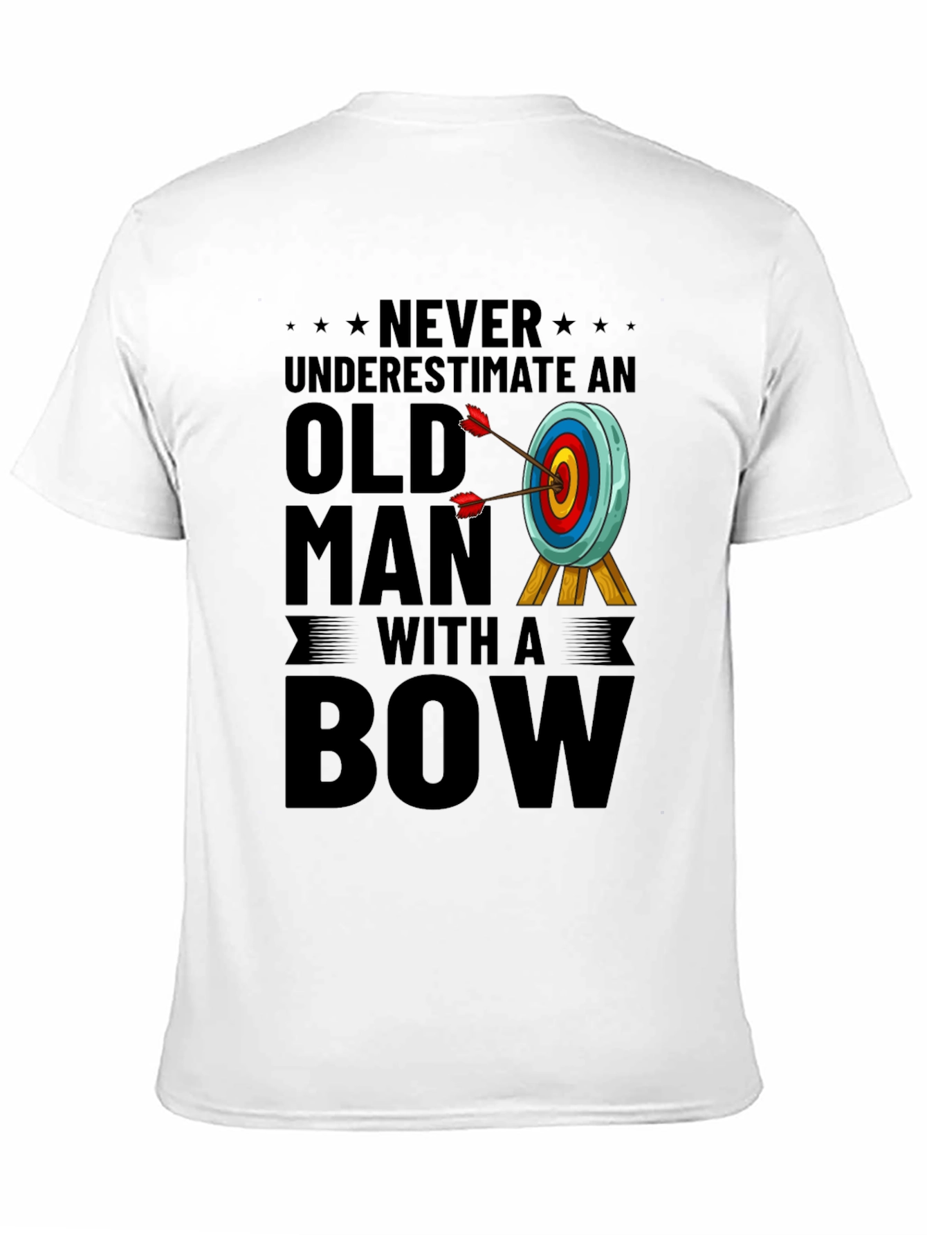Never Underestimate Old Man with a Bow T-Shirt