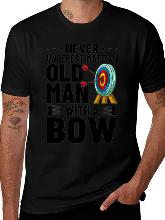 Never Underestimate Old Man with a Bow T-Shirt