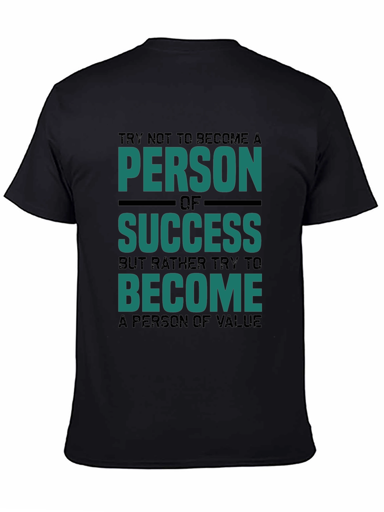 Motivational Tee: Person of Value T-Shirt