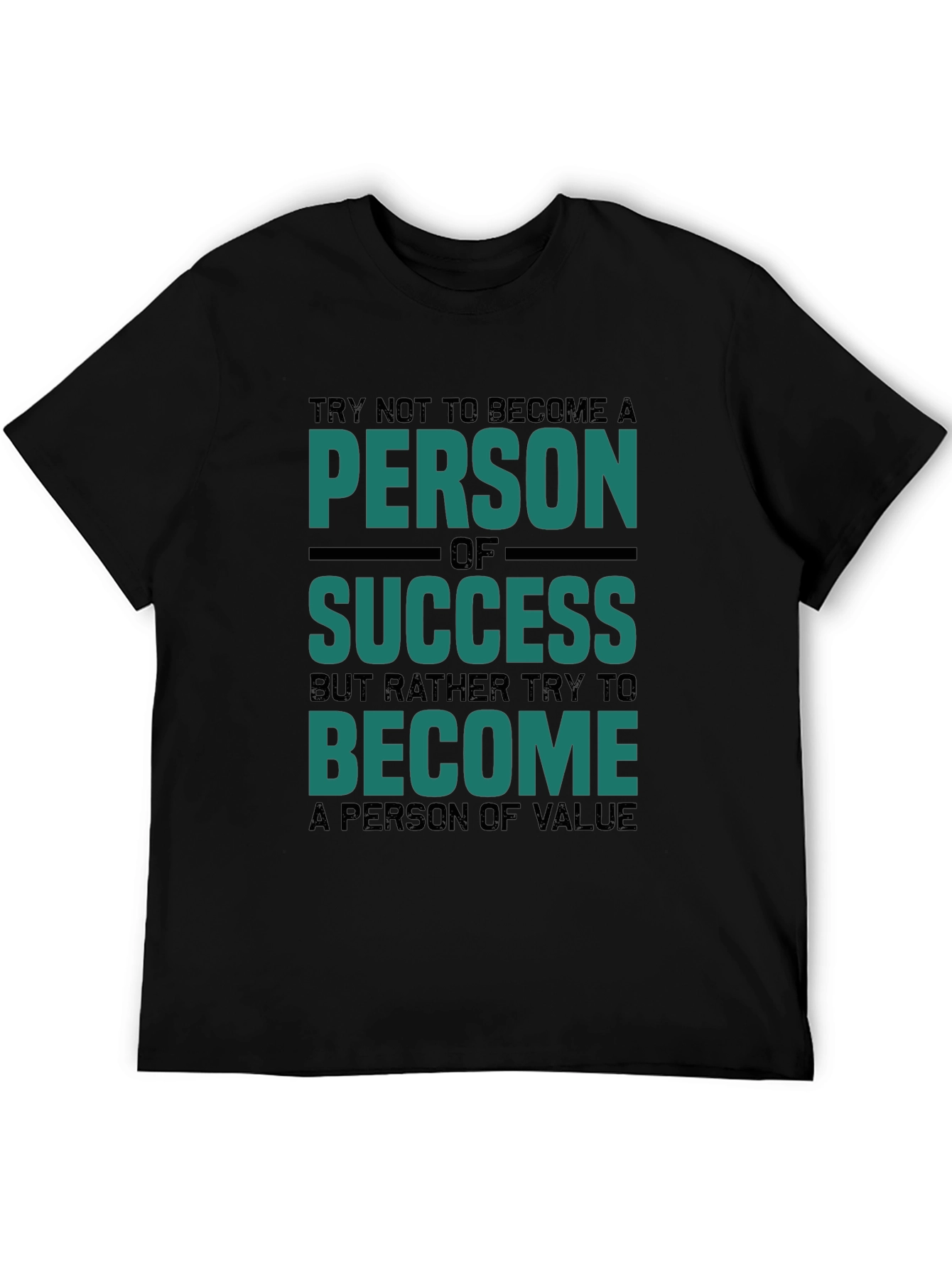 Motivational Tee: Person of Value T-Shirt
