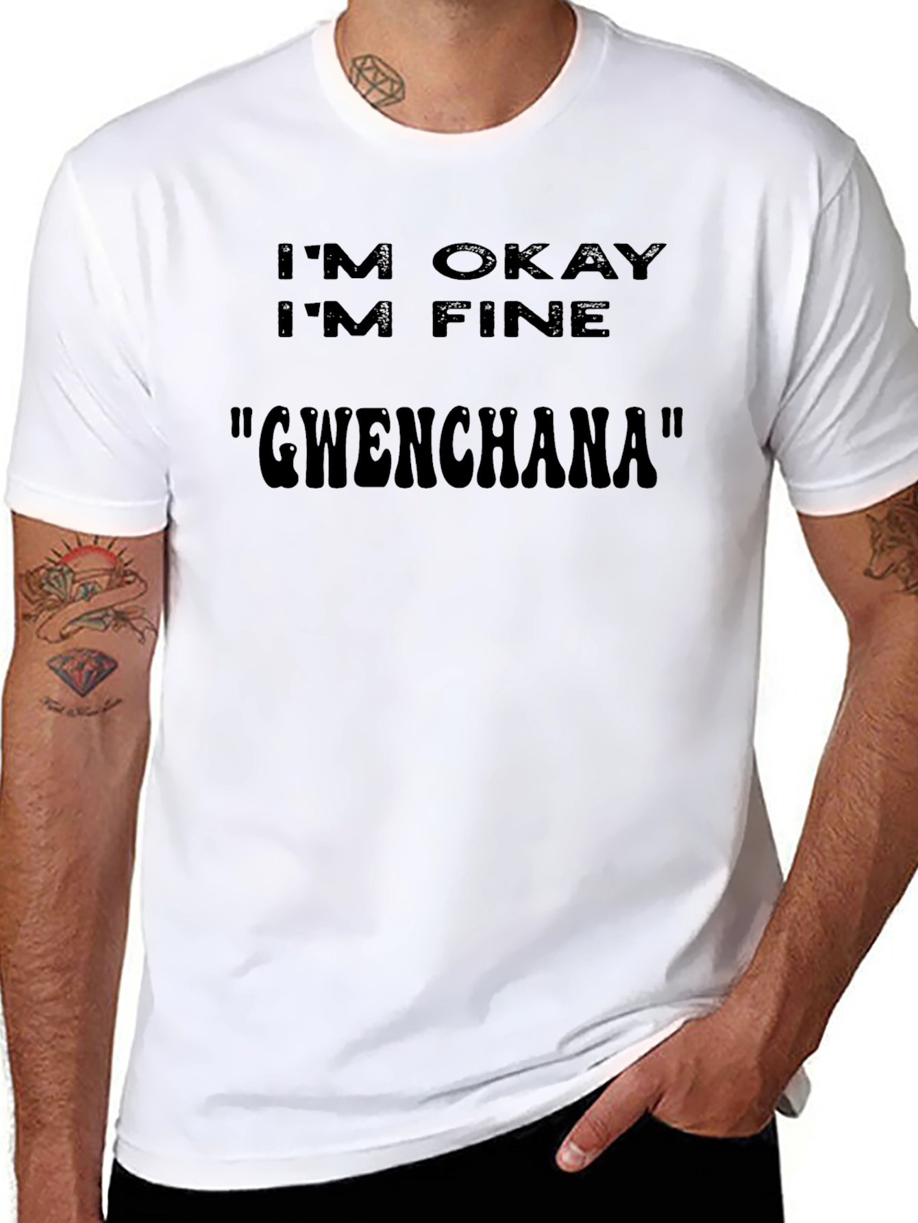 Im Okay Im Fine Gwencana T-Shirt