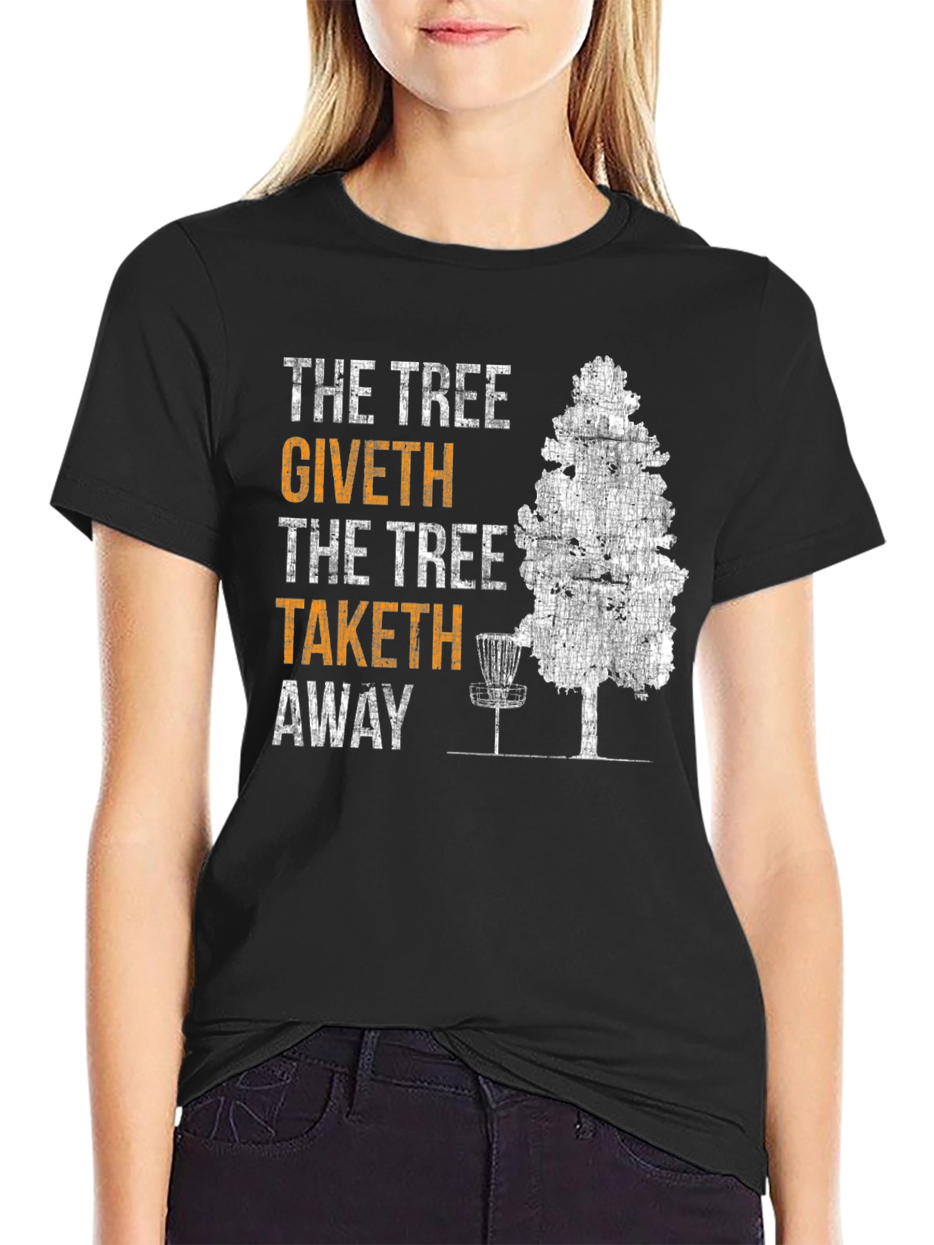 The Tree Giveth Taketh Away Disc Golf T-Shirt