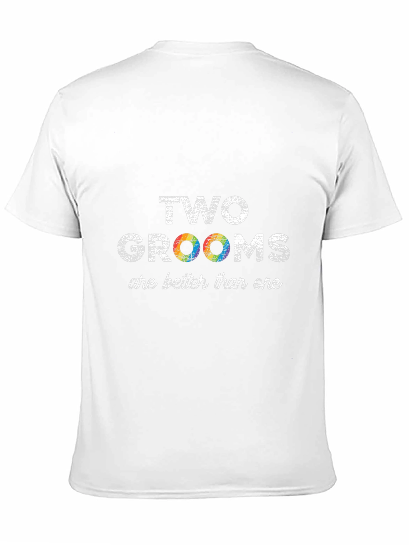 Two Grooms Are Better Than One Graphic Tee