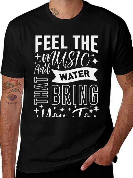 Feel The Music Water T-Shirt
