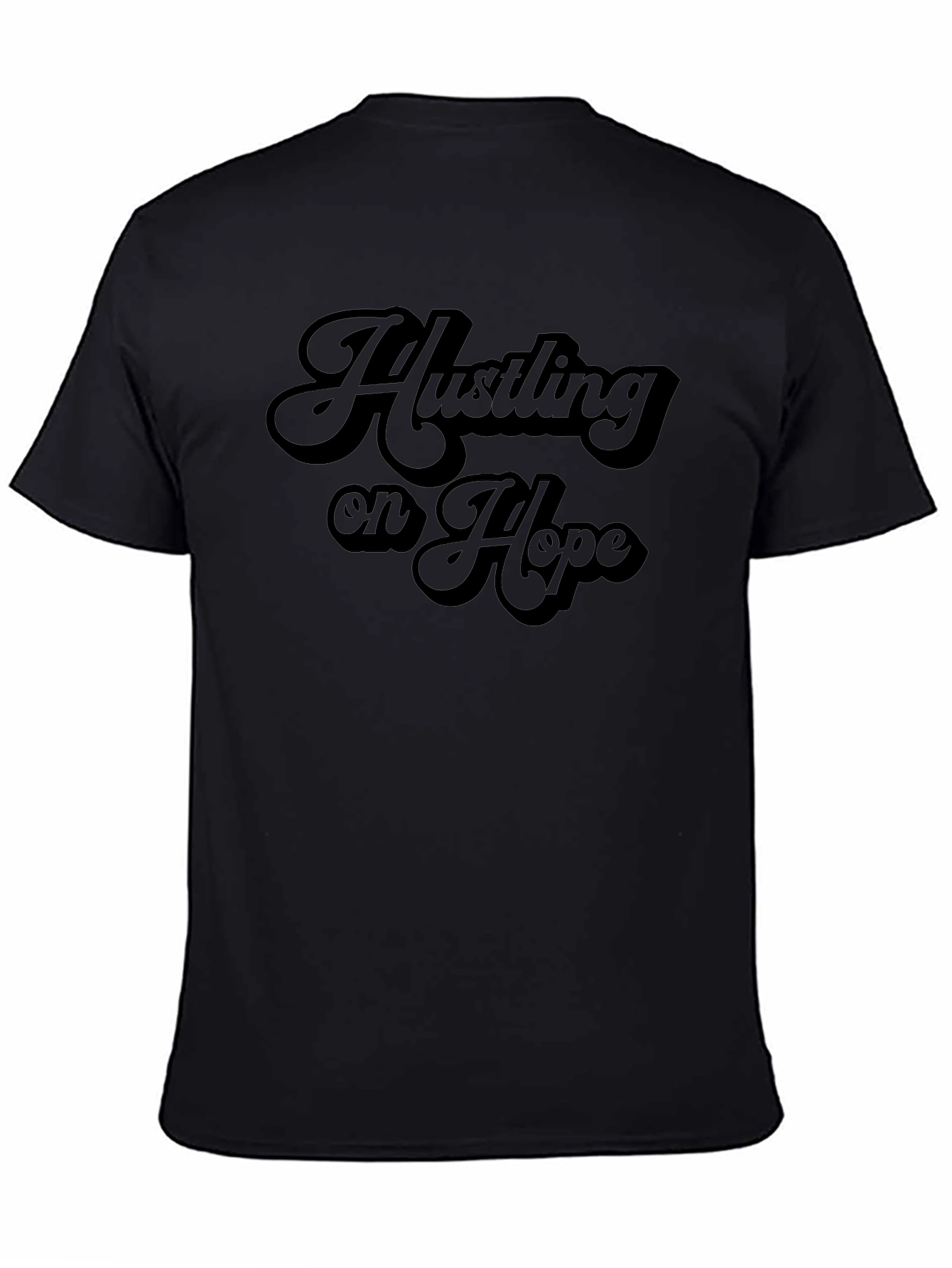 Hustling on Hope Graphic T-Shirt