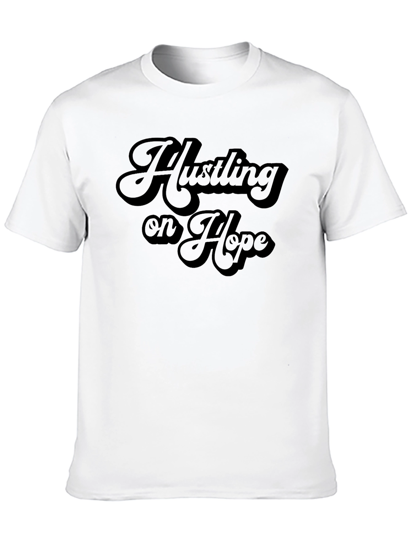 Hustling on Hope Graphic T-Shirt