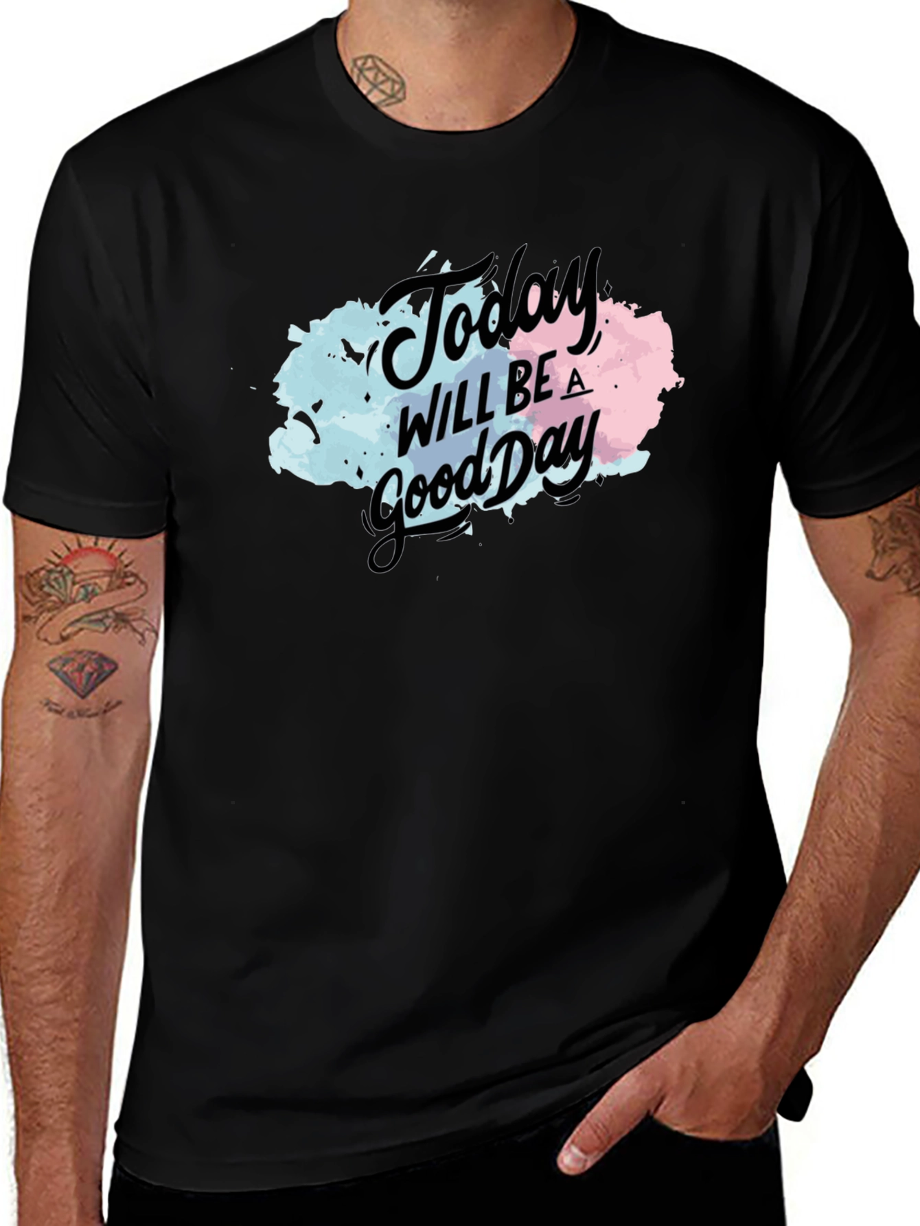 Today Will Be a Good Day Black T-Shirt