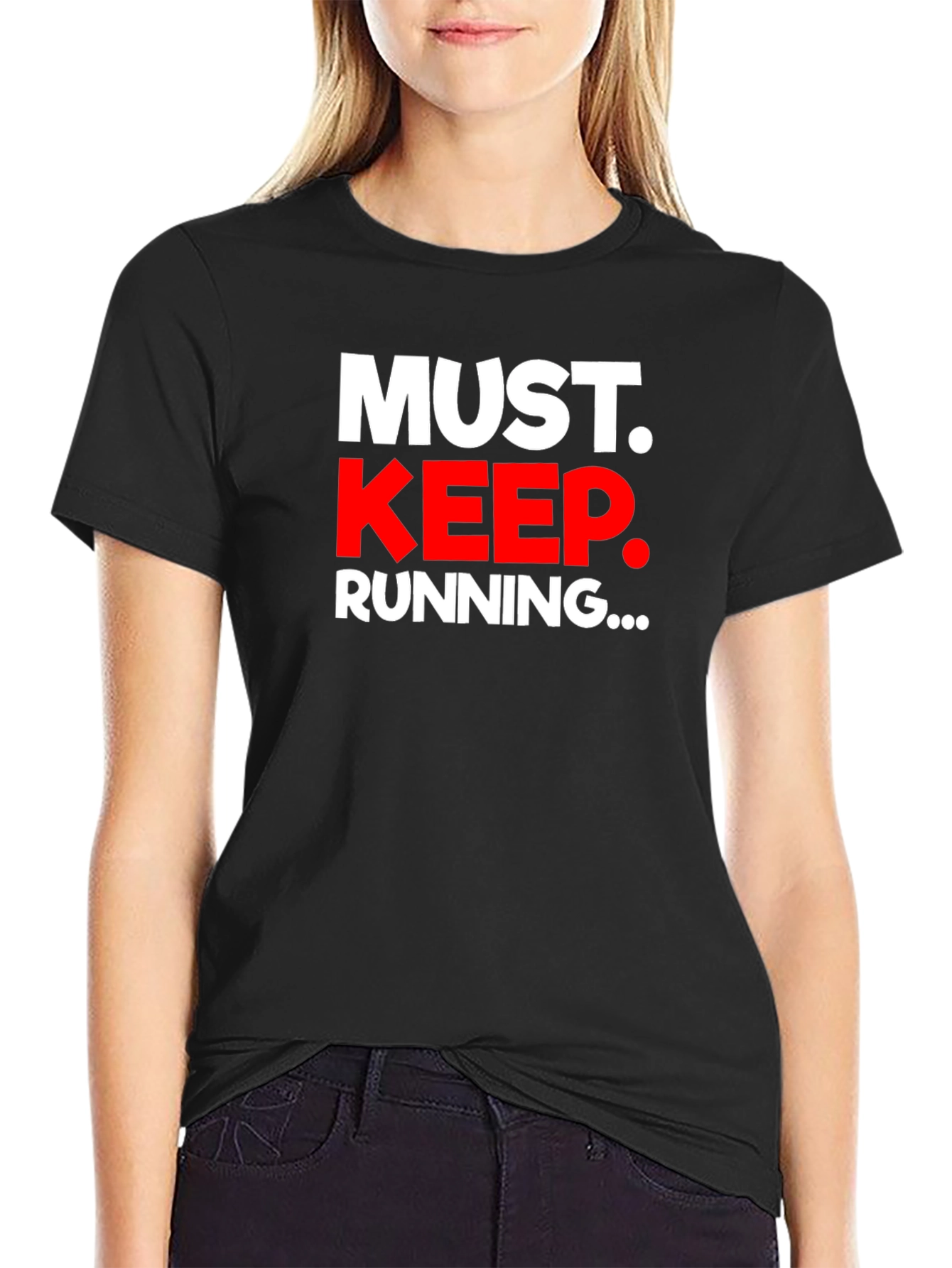 Must Keep Running Graphic Tee