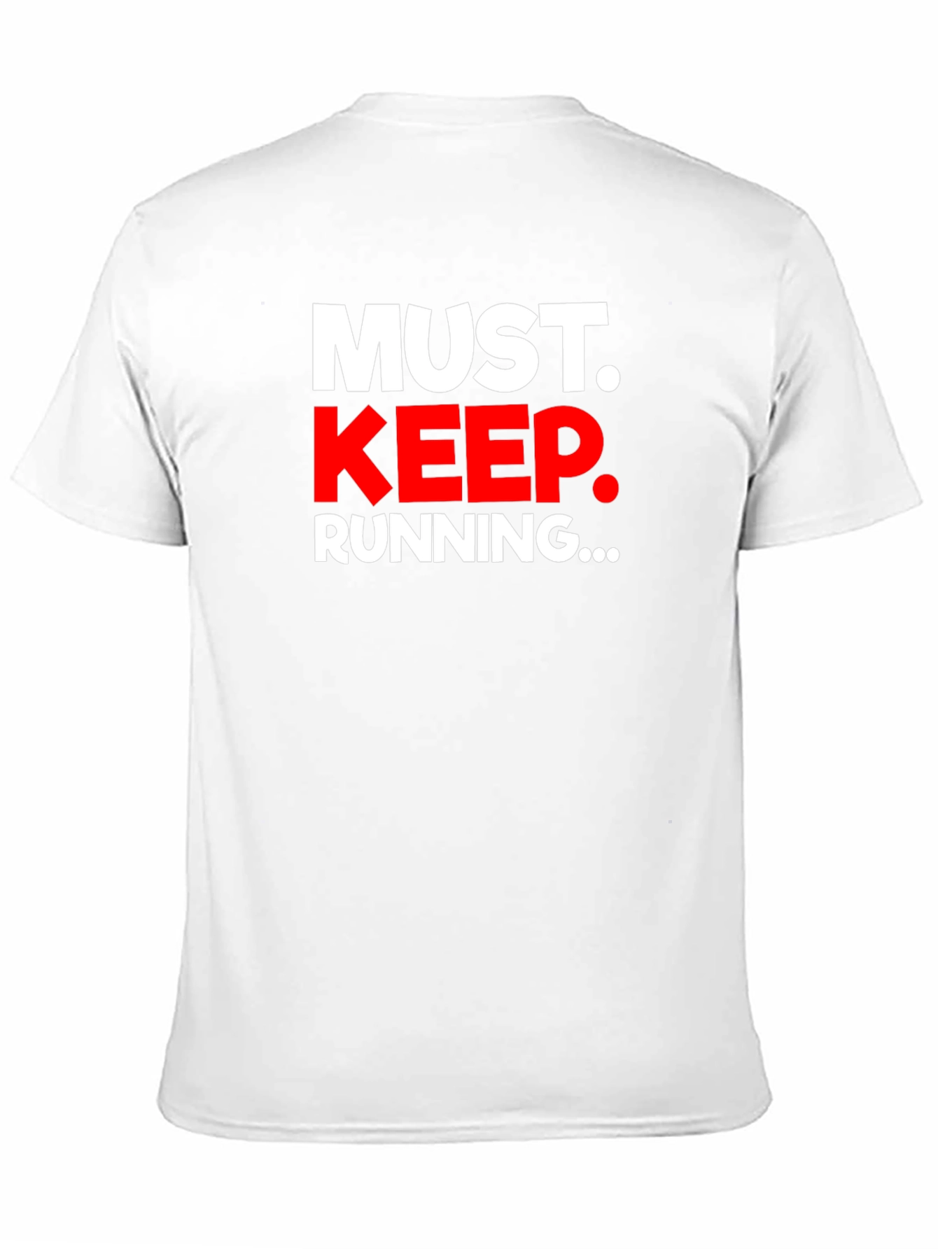 Must Keep Running Graphic Tee