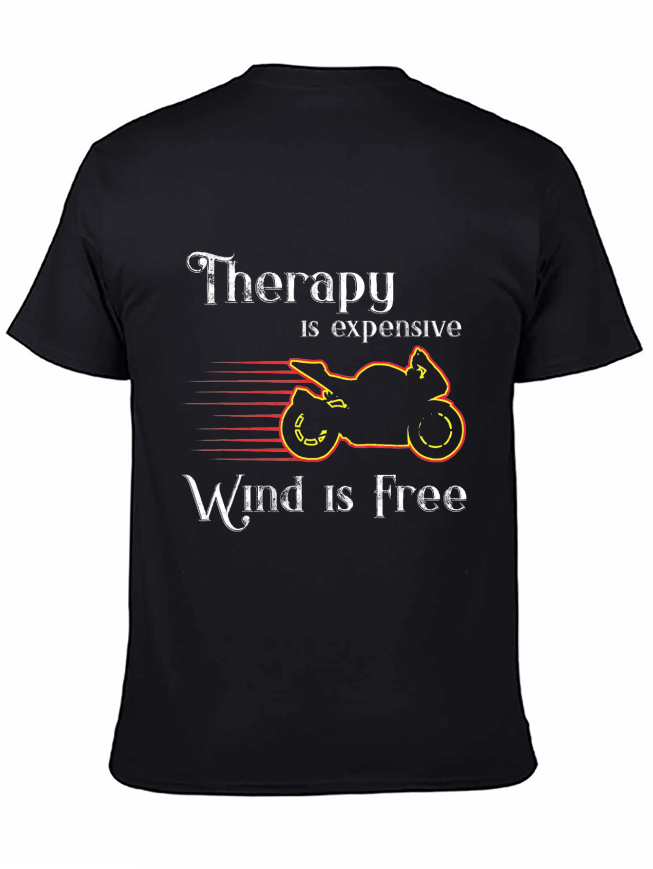 Therapy Is Expensive Wind Is Free Graphic Tee