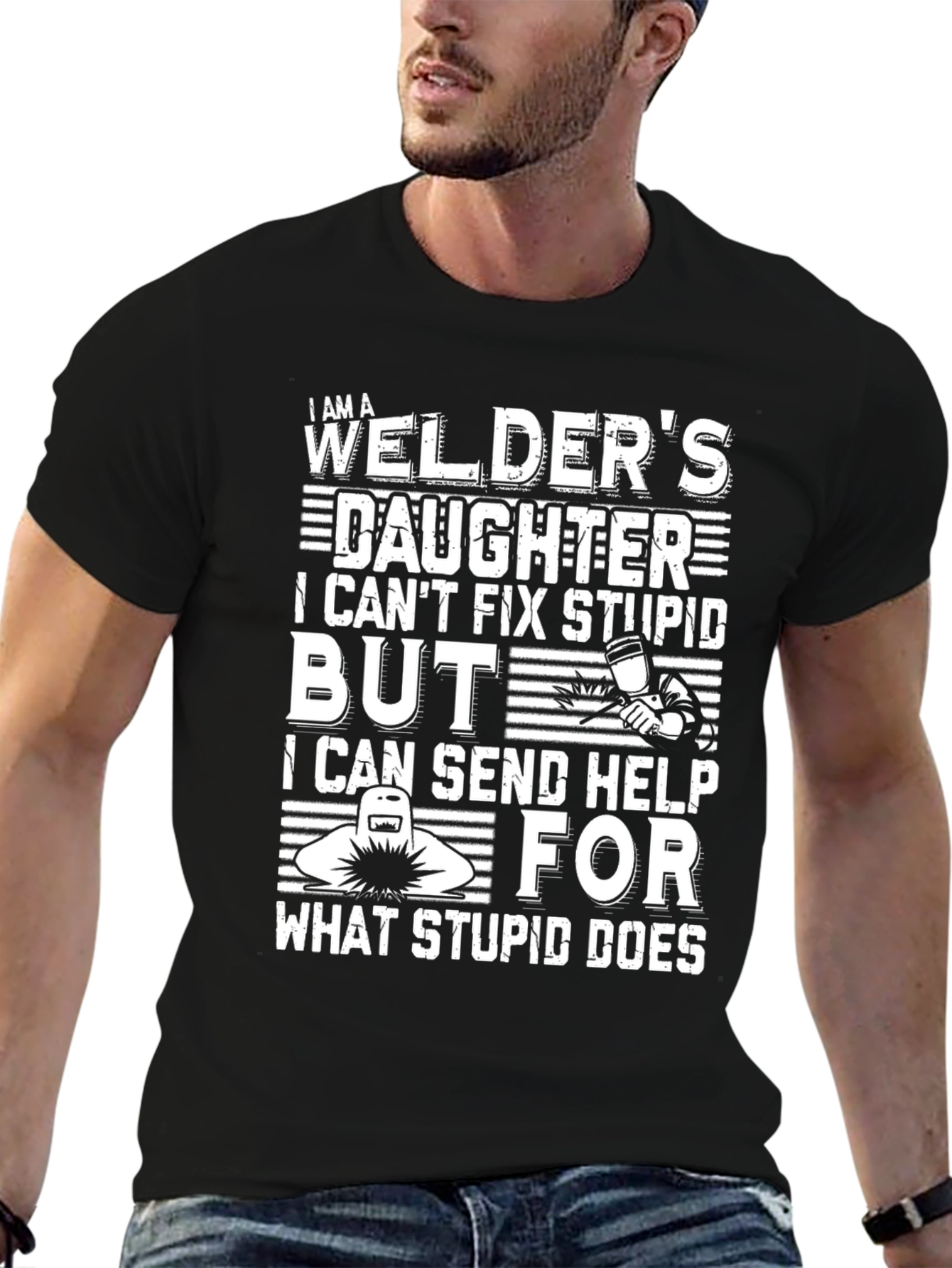 Welders Daughter T-Shirt - Funny Graphic Tee