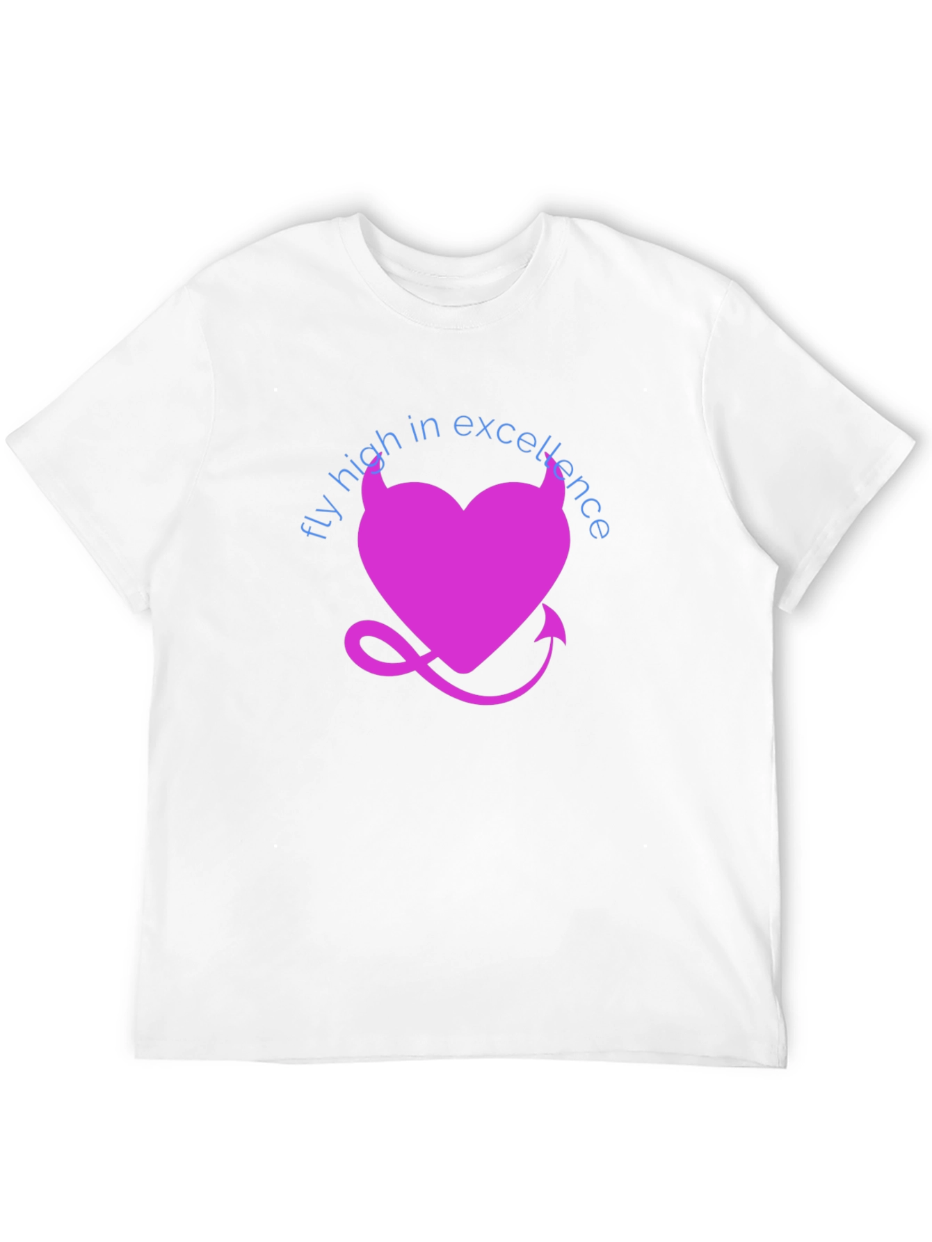 Fly High in Excellence T-Shirt - Devil Heart Design
