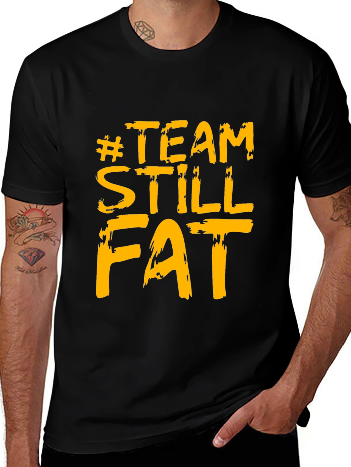 #TeamStillFat Graphic Black T-Shirt