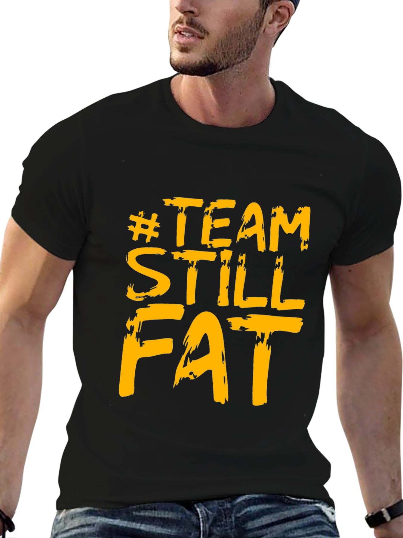 #TeamStillFat Graphic Black T-Shirt