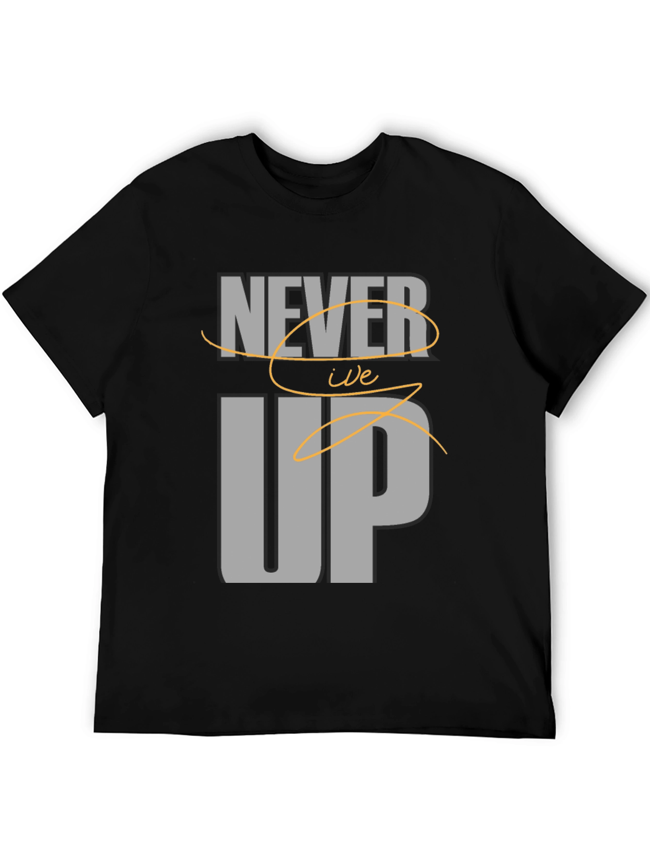 Never Give Up Graphic Tee - Motivational T-Shirt