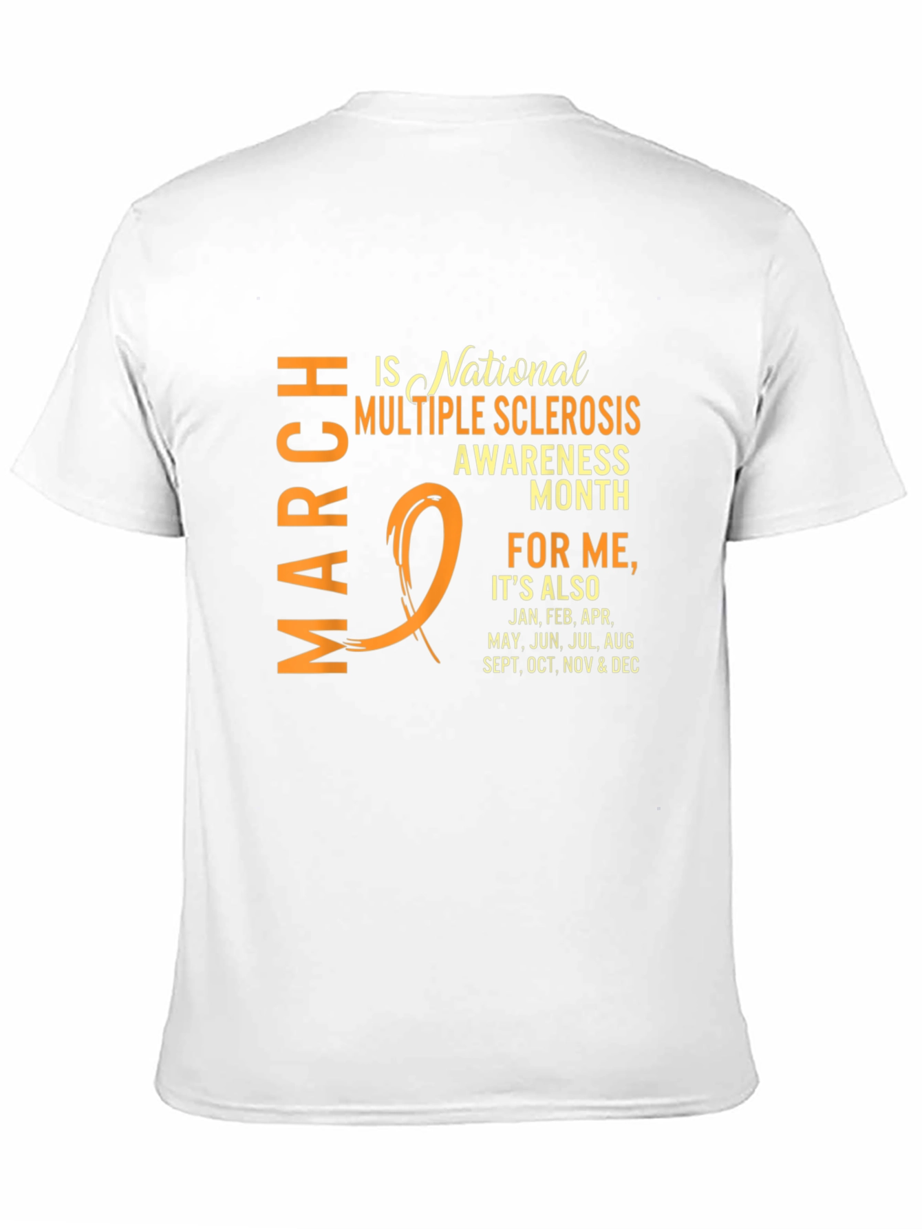 Multiple Sclerosis Awareness Month T-Shirt