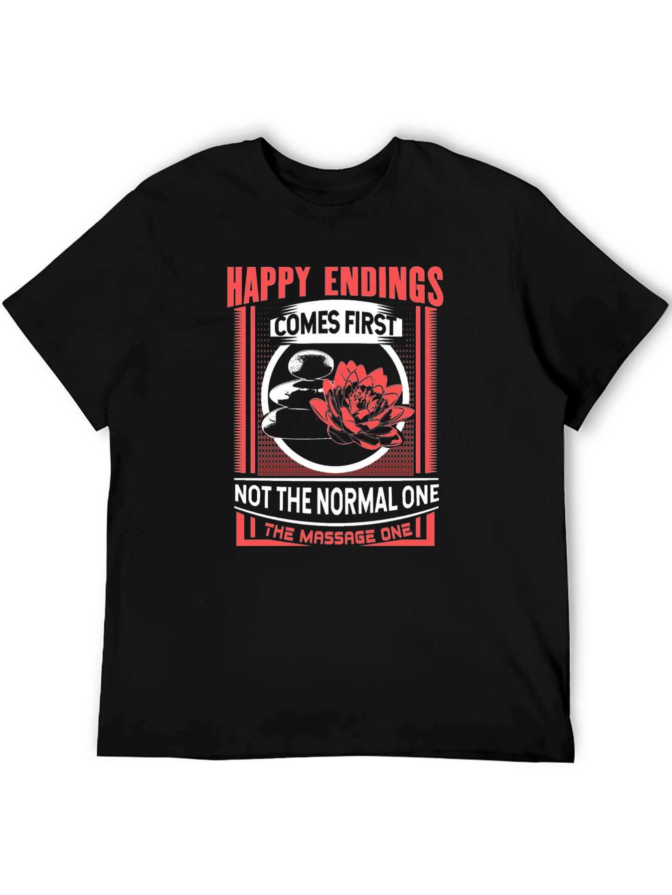 Happy Endings Massage Humor Graphic Tee