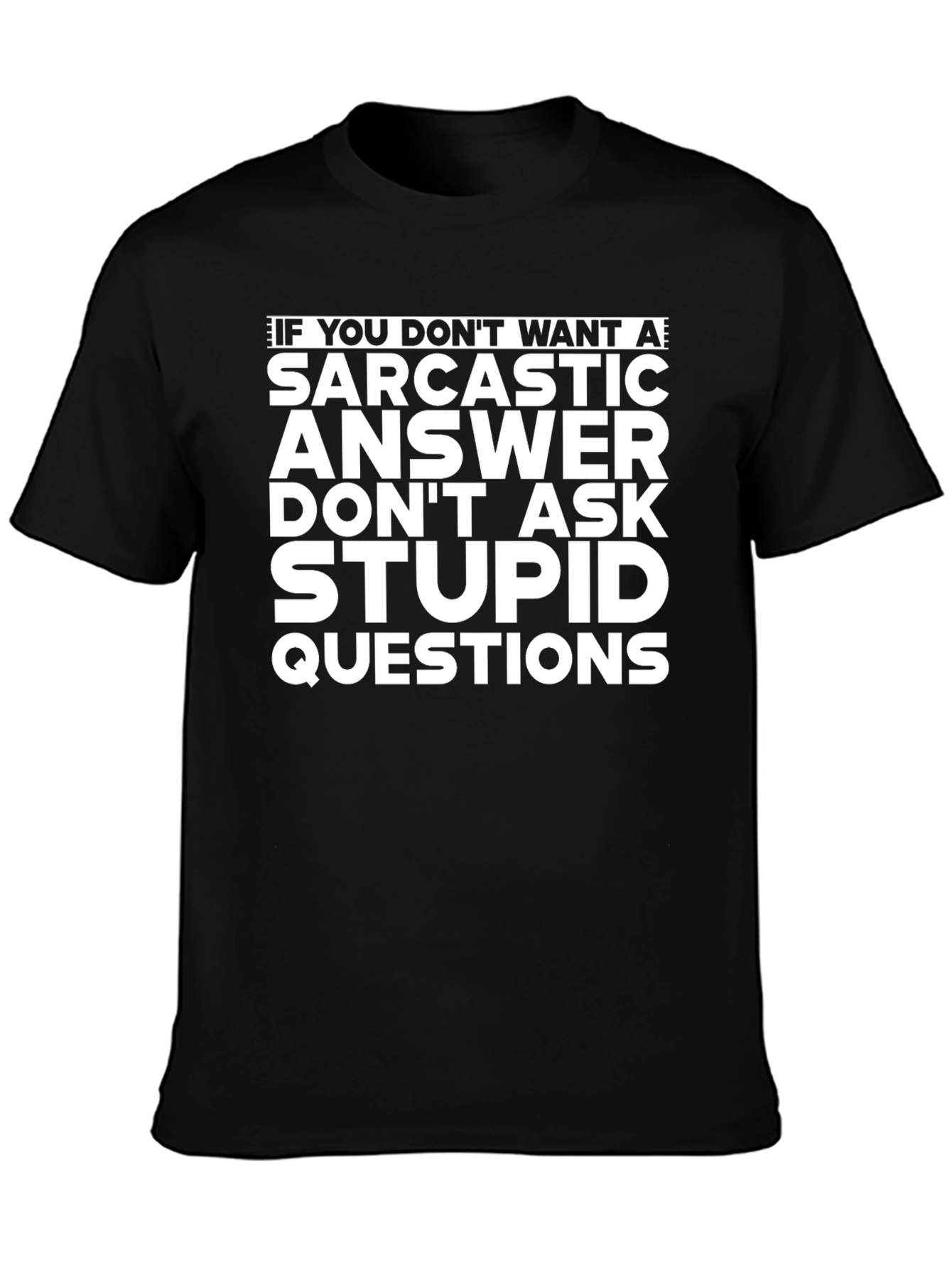 Sarcastic Answer T-Shirt - Funny Graphic Tee
