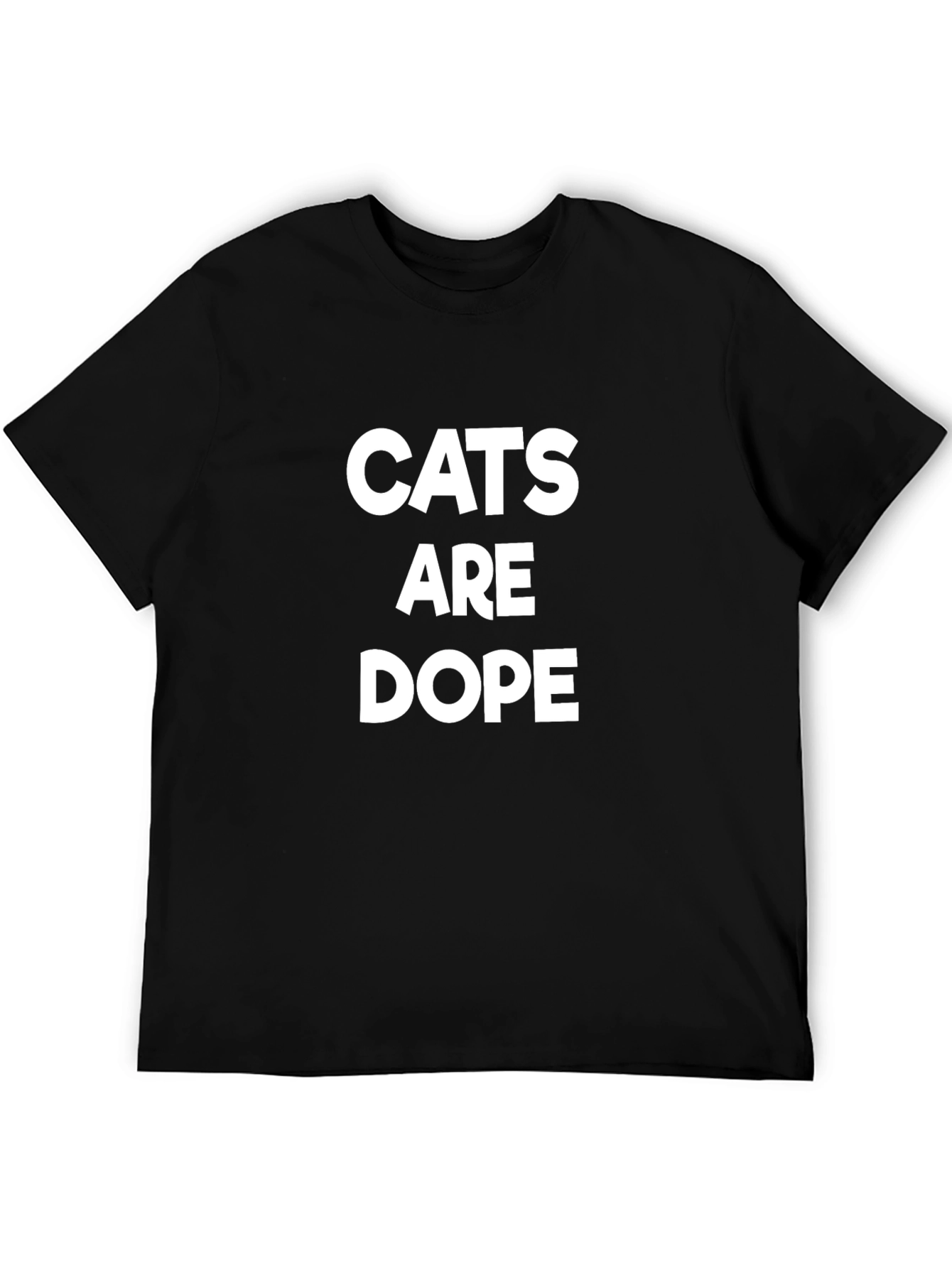 Cats Are Dope Graphic Print Crew Neck T-Shirt