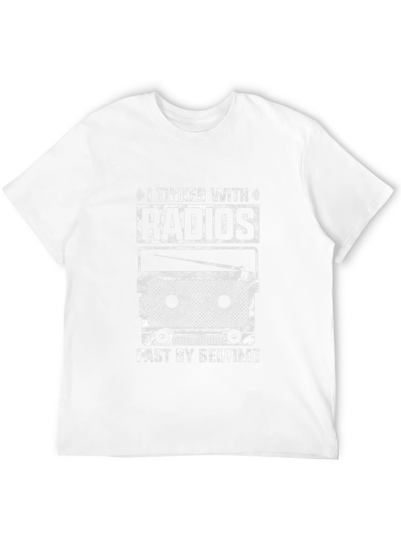 I Tinker With Radios T-Shirt - Hobbyist Tee
