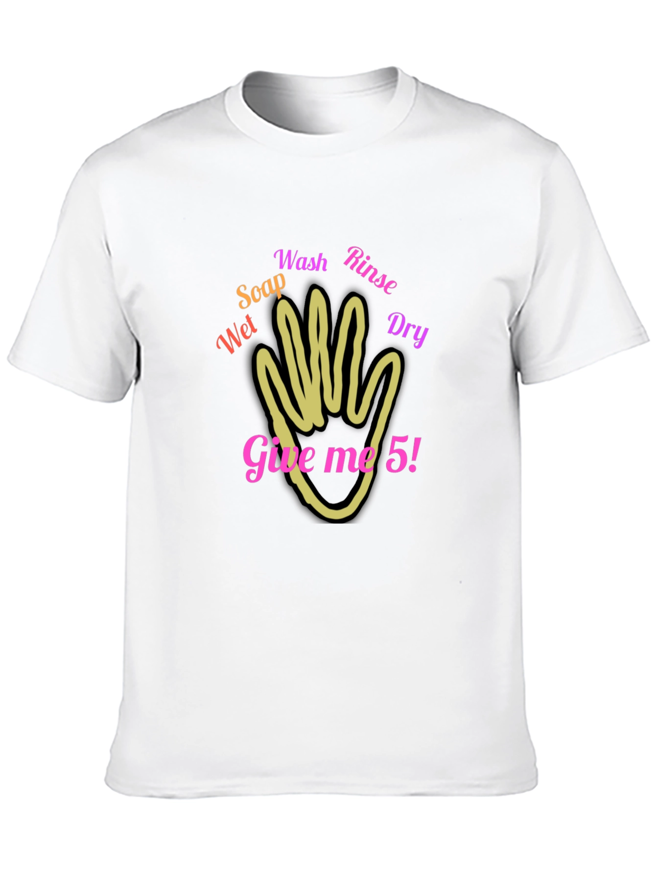 Give Me 5! Hand Washing T-Shirt