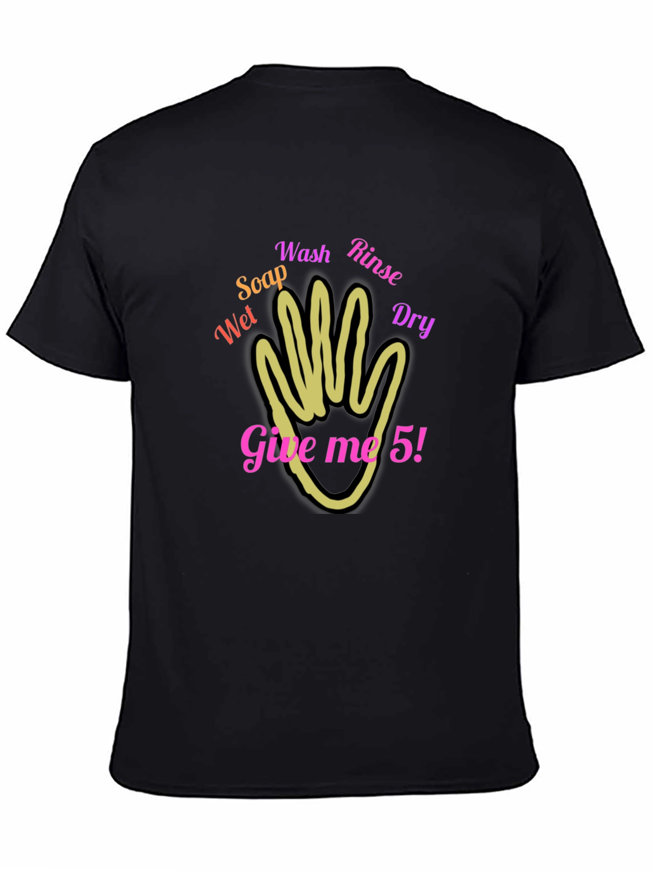 Give Me 5! Hand Washing T-Shirt