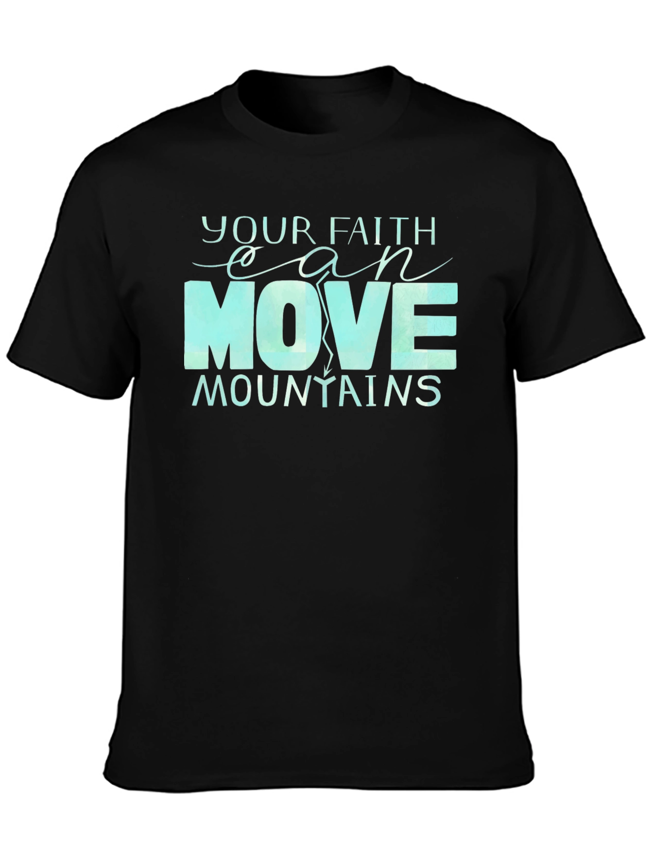 Faith Moves Mountains T-Shirt - Inspirational Design