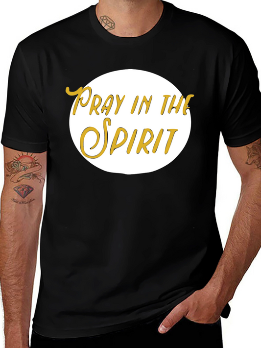Pray in the Spirit Black T-Shirt