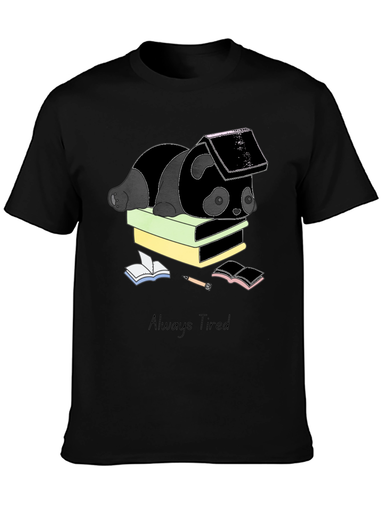 Always Tired Panda T-Shirt