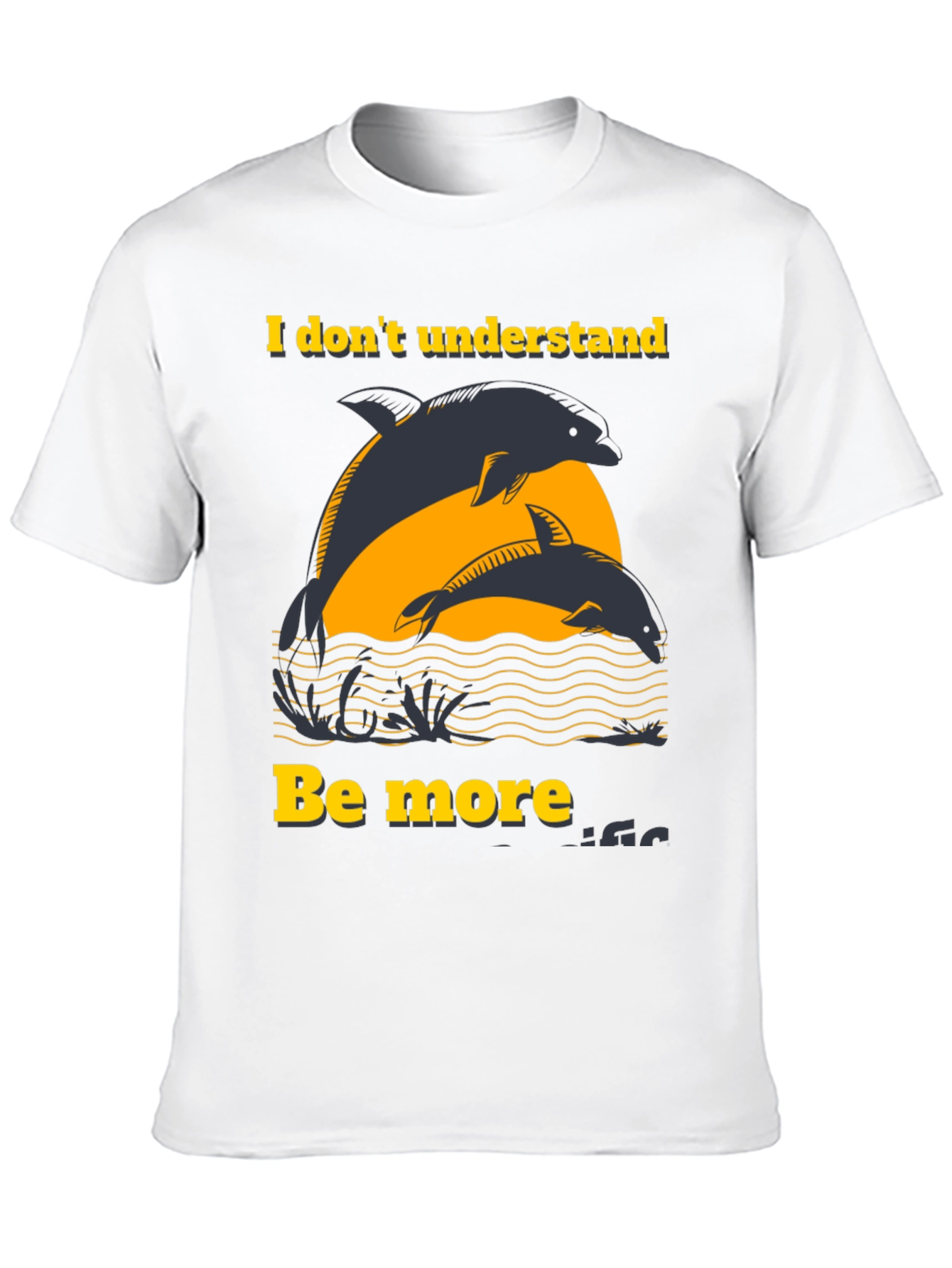 Dolphin Graphic T-Shirt - Be More Dolphin