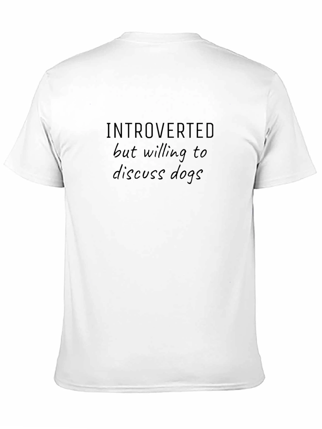 Introverted Dog Lover T-Shirt