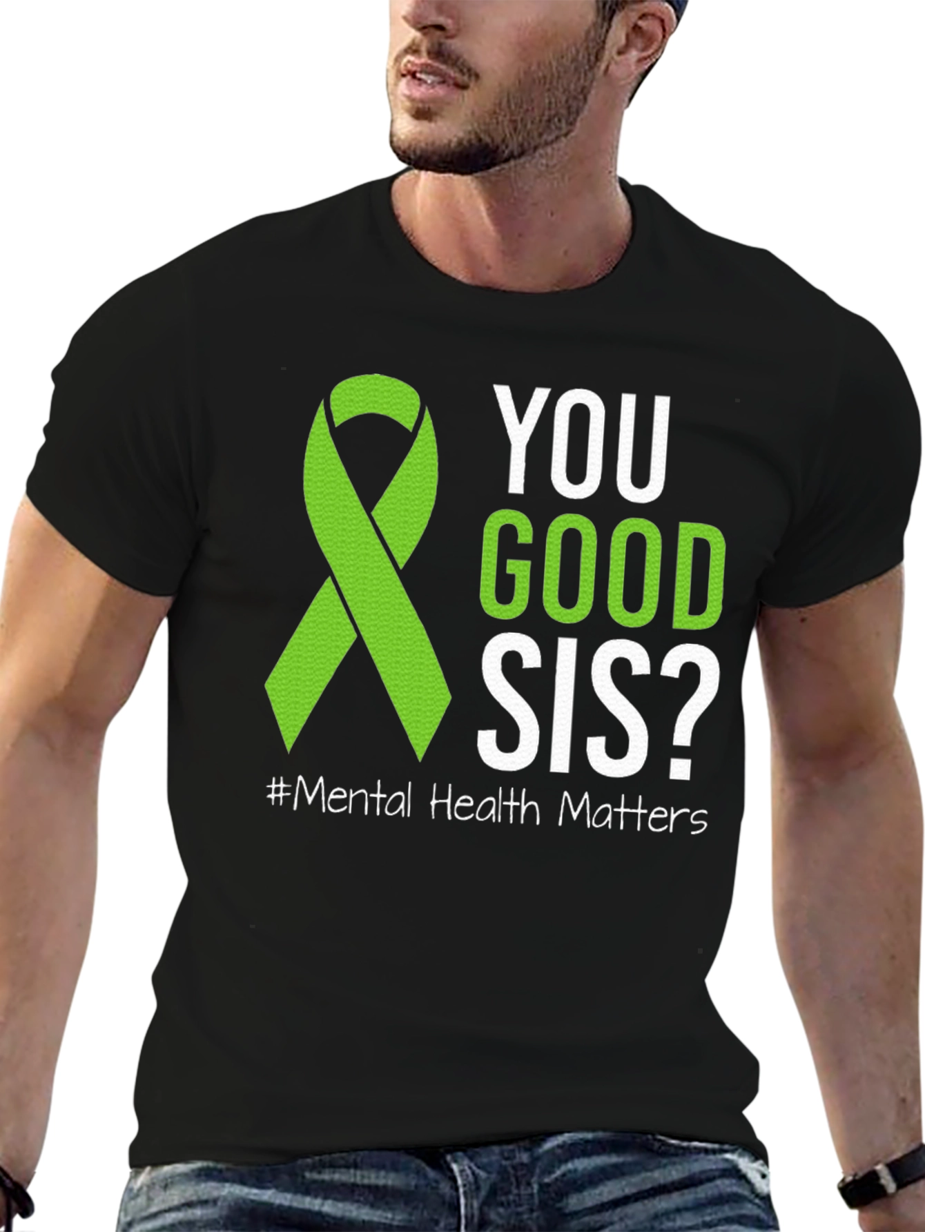 You Good Sis? Mental Health Awareness T-Shirt